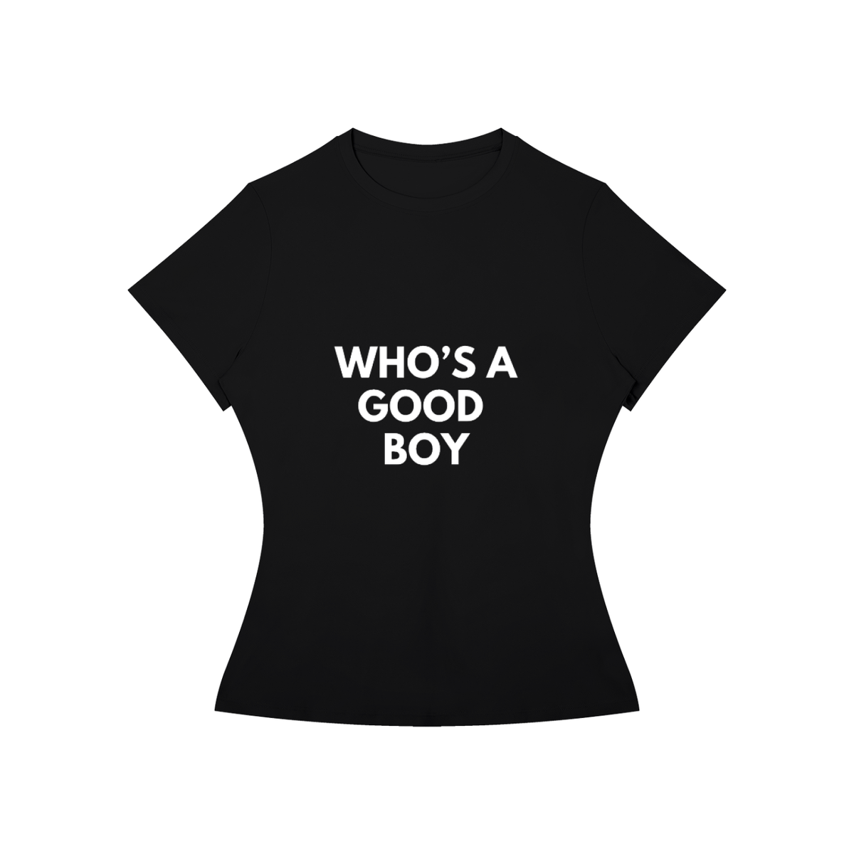 WHO'S A GOOD BOY Tee